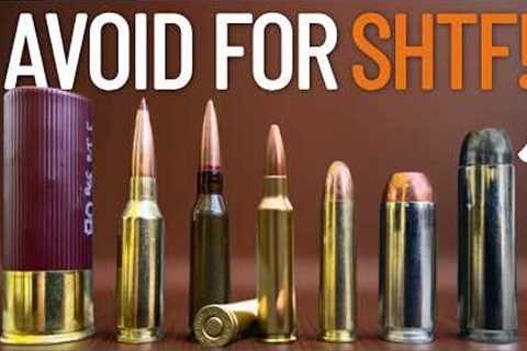 Top 5 Worst Cartridges For SHTF! - Idiots Use These!