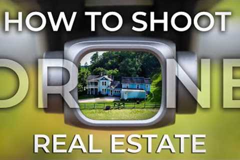 How To Film Drone Real Estate Videos | Job Shadow