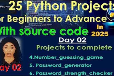 Python Projects for Beginners to Advance - Day 02 | Master Problem Solving in 2025 | @CodeGlobal