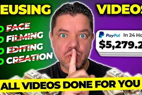 Easiest Way to Make Money Online Reusing Videos (No Filming Needed)
