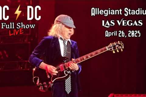 AC/DC - Full Show - Allegiant Stadium - Las Vegas - April 26, 2025 - 4K HD