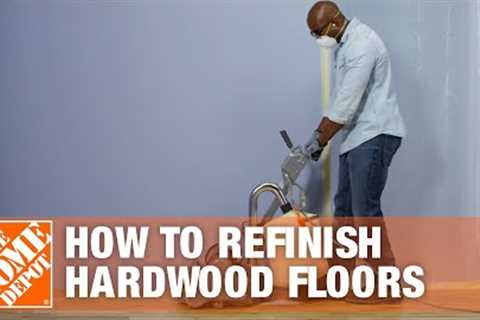 How to Refinish Hardwood Floors | The Home Depot