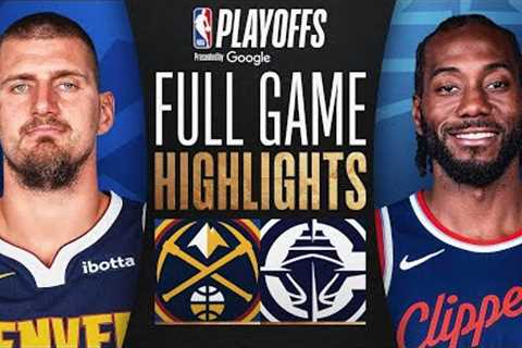 #4 NUGGETS at #5 CLIPPERS | FULL GAME 4 HIGHLIGHTS | April 26, 2025