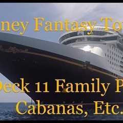 Disney Fantasy Tour #6 - Deck 11 Family Pool, Cabanas Buffet, Sweet on You