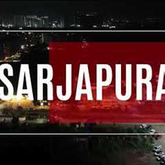 Aerial Drone View of Sarjapur, Sompura Gate & Prestige City, Bengaluru | Stunning Night Footage