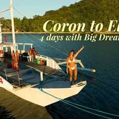 4 days island hopping from Coron to El Nido with Big Dream Boatman | The Philippines | Episode 2
