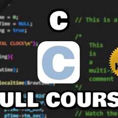 C Programming Full Course for free ⚙️ (2025)