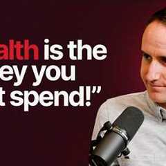 Morgan Housel: What You Need to Master (And Avoid) to Get Rich, Stay Rich, and Build Wealth