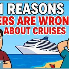 11 Reasons Cruise HATERS Are Totally Wrong (And What They're Missing)