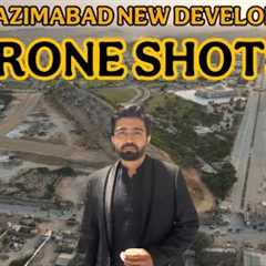 Naya nazimabad new development for residentials and all complete video | drone shots |