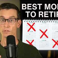 The Month You Retire Really Matters