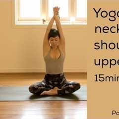 Yoga for neck, shoulders and upper back 15min