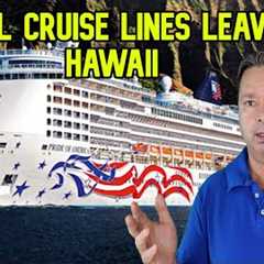 WILL CRUISE LINES STOP SAILING TO HAWAII, CRUISE NEWS