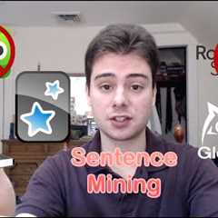 How to Learn Any Language in Two Months, Part 2: SENTENCE MINING
