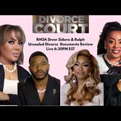 SHOCKING! RHOA Drew Sidora vs. Ralph: UNSEALED Divorce Docs SHOCKING Allegations! Attorney Explains