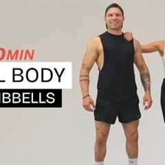 Fit in 30: Full Body Dumbbell Workout for Strength & Conditioning (30 Minutes)