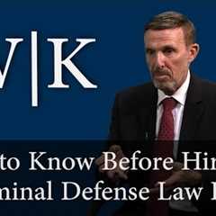 Tips to Know Before Hiring a Criminal Defense Attorney