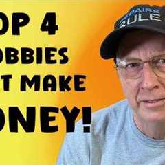 Top 4 Easy Hobbies That Can Make You Money in Retirement