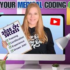 If I Wanted To Become a Medical Coder in 2025, I'd Do This