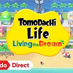 Tomodachi Life: Living the Dream – Nintendo Direct 3.27.2025