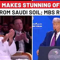 Full Speech: Trump’s Syria Surprise, Stunning Offer To Iran From Saudi Soil; MBS Reaction Goes Viral