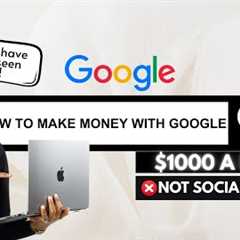 NEW!! $1800 A Day With Google As A WOMAN (Global Opportunity)