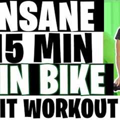 HIIT Workout - Insane 15 Minute Spin Bike Workout