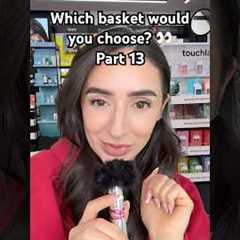 Choose your Sephora basket 🛒🛍️ Part 13