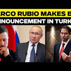 LIVE: Trump's Aide Marco Rubio Speaks On Russia-ukraine War | Turkey | Putin | Zelensky