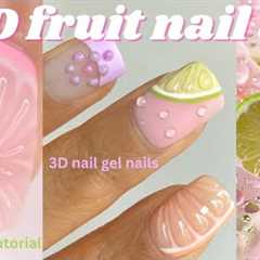 easy 3d nail art at home, trying 3d fruit nail trend , gel polish on natural nails tutorial