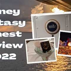 Disney Fantasy Honest Review:  Disney Cruise 2022