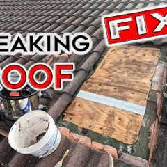 How to Fix a Leak on Tile Roof