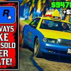 ACTUALLY UNDERRATED!? BEST WAYS To Make Millions SOLO After UPDATE in GTA Online! (GTA5 Fast Money)