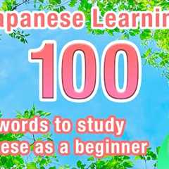 100 First words to study Japanese as a beginner Part1