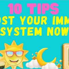 #shorts 10 TIPS TO BOOST YOUR IMMUNE SYSTEM IN 2022