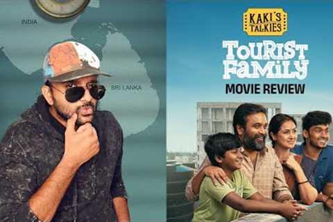 Tourist Family- Movie Review | M. Sasikumar, Simran, Yogi Babu | Abishan Jeevinth | KaKis Talkies