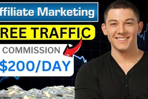 How to Make Your First Commissions with Affiliate Marketing ($200/day+)