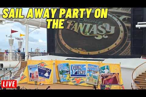 🔴 LIVE: From the Disney Fantasy for the Sail away party on Disney Cruise Line 5/1/2025