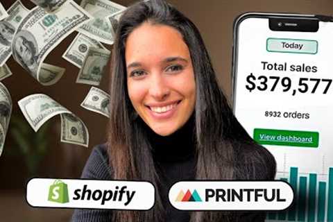 How To Make Money Online with Print on Demand Shopify: Easy to Understand Printful Tutorial