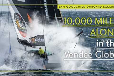 Vendée Globe: Sam Goodchild on 10,000 miles of solo sailing | Yachting World