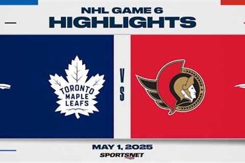 NHL Game 6 Highlights | Maple Leafs vs. Senators - May 1, 2025