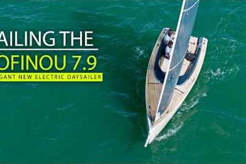Tofinou 7.9 – an elegant, simple, slippery and electric 'neoclassical' daysailer