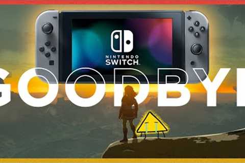 Farewell Nintendo Switch - A Retrospective!