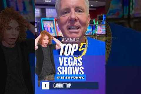 @VegasMatt’s Top 5 Vegas Shows #lasvegas #vegas #vegasmatt