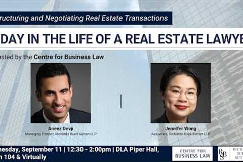 Structuring and Negotiating Real Estate Transactions: A Day in the Life of a Real Estate Lawyer