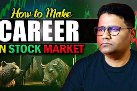 😎How To Make Career In Stock Market ✈️||  #career #market  || @NKStockTalk  #financial #stockmarket