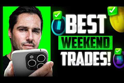 The BEST Altcoins Setups For This Weekend!