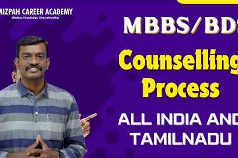 Medical Counselling Process 2025 - Medical Counselling in Tamilnadu 2025 - TN Medical Selection 2025