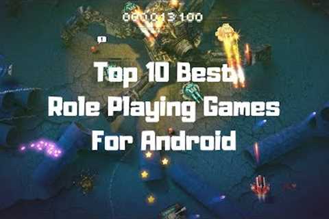 Top 10 Best Role Playing Games For Android 2019 | RPG (Online/ Offline)