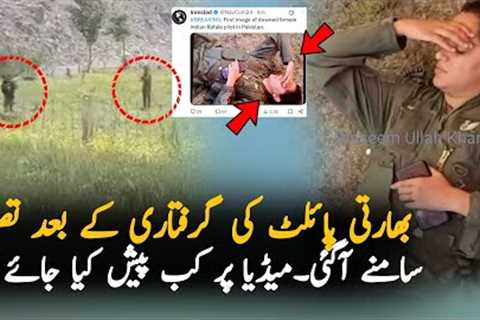 New Pictures Of Indian Pilot Go Viral on Social Media - When Did Pakistan Show Her On Media?